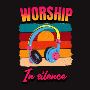 Worship In Silence Template