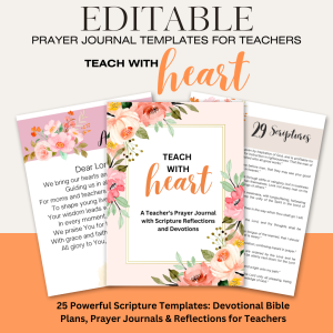 TEACH WITH HEART -PRAYER JOURNAL & DEVOTIONAL FOR TEACHERS