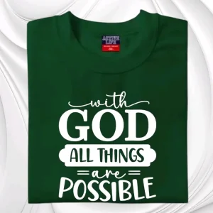 With God All Things Are Possible T-shirt Shirt Tees Unisex cod Top Womenswear Round Neck